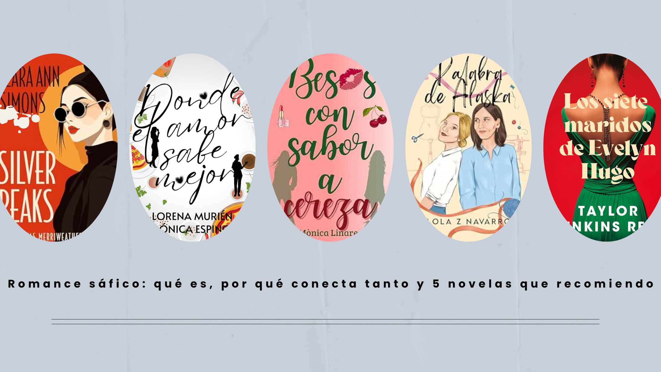 Romance sáfico: qué es, por qué conecta tanto y 5 novelas que recomiendo